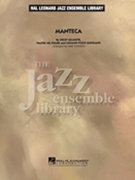 Manteca by Gillespie Dizzy - Tomaro Mike - for Jazz Ensemble
