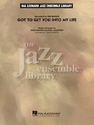Got To Get You Into My Life by Lennon and McCartney - Wasson John - for Jazz Ensemble