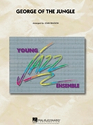 George Of The Jungle by Worth and Allman - Wasson John - for Jazz Ensemble