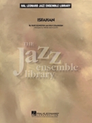 Isfahan by Ellington and Strayhorn - Mantooth Frank - for Jazz Ensemble