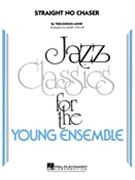 Straight No Chaser by Monk Thelonious - Taylor Mark - for Jazz Ensemble