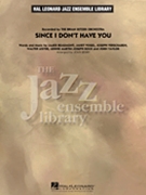 Since I Don't Have You by Beaumont/Vogel/Versc - Berry John - for Jazz Ensemble