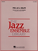 Peel Me A Grape by Frishberg Dave - Stone George - for Jazz Ensemble