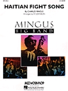 Haitian Fight Song by Mingus Charles - Johnson Sy - for Jazz Ensemble