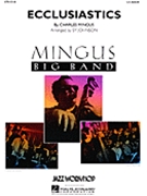 Ecclusiastics by Mingus Charles - Johnson S - for Jazz Ensemble
