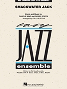 Smackwater Jack by Goffin and King - Murtha Paul - for Jazz Ensemble