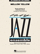Mellow Yellow by Leitch D - Murtha Paul - for Jazz Ensemble
