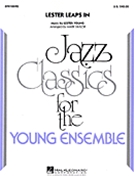 Lester Leaps In by Young Lester - Taylor Mark - for Jazz Ensemble