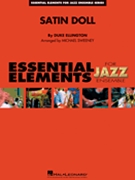 Satin Doll by Ellington and Strayhorn - Sweeney Michael - for Jazz Ensemble