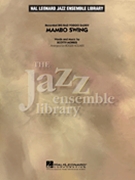 Mambo Swing by Morris Scotty - Holmes Roger - for Jazz Ensemble