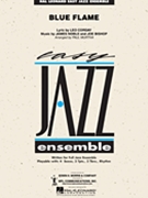 Blue Flame by Noble and Bishop - Murtha Paul - for Jazz Ensemble