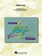 Street Life by Jennings and Sample - Stitzel Rick - for Jazz Ensemble
