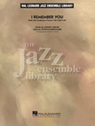 I Remember You by Schertzinger Victor - Taylor Mark - for Jazz Ensemble