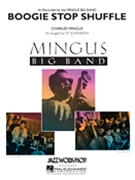 Boogie Stop Shuffle by Mingus Charles - Johnson Sy - Charles Mingus for Score and Parts