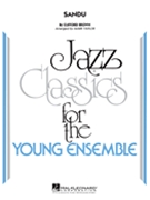 Sandu by Brown Clifford - Taylor Mark - for Jazz Ensemble