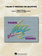 I Heard It Through The Grapevine by Whitfield and Strong - Berry John - Marvin Gaye for Jazz Ensemble