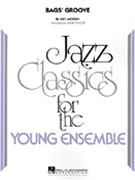 Bag's Groove by Jackson Milt - Taylor Mark - for Jazz Ensemble
