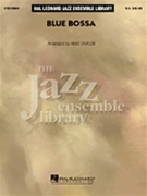 Blue Bossa by Dorham Kenny - Taylor Mark - for Jazz Ensemble