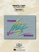 What'll I Do by Berlin Irving - Taylor Mark - for Jazz Ensemble