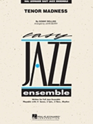 Tenor Madness by Rollins Sonny - Berry John - Sonny Rollins for Jazz Ensemble