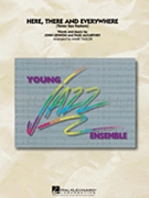 Here There & Everywhere by Lennon and McCartney - Taylor Mark - The Beatles for Jazz Ensemble