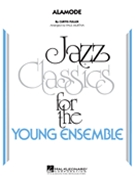 Alamode by Fuller Curtis - Murtha Paul - for Jazz Ensemble