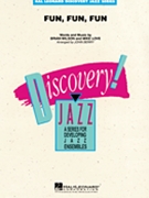 Fun Fun Fun by Wilson and Love - Berry John - The Beach Boys for Jazz Ensemble