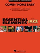 Comin' Home Baby by Dorough and Tucker - Sweeney Michael - for Jazz Ensemble