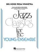 Big Noise From Winnetka by Bauduc and Haggart - Lavender Paul - for Jazz Ensemble