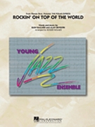 Rockin' On Top Of The World by Ballard and Silvestri - Holmes Roger - Steven Tyler for Jazz Ensemble