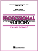 Fantazm by Ellington Duke - LaBarbera John - for Jazz Ensemble
