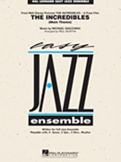 Incredibles The by Giacchino Michael - Murtha Paul - for Jazz Ensemble