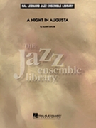 Night In Augusta A by Taylor Mark for Jazz Ensemble