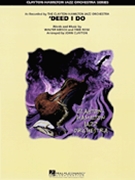 Deed I Do by Hirsch and Rose - Clayton John - for Jazz Ensemble