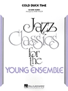 Cold Duck Time by Harris Eddie - Taylor Mark - for Jazz Ensemble