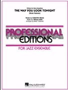 Way You Look Tonight The by Kern Jerome - Tomaro Mike - for Jazz Ensemble