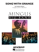 Song With Orange by Mingus Charles - Stubblefield John - for Jazz Ensemble
