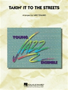 Takin' It To The Streets by McDonald Michael - Tomaro Mike - The Doobie Brothers for Jazz Ensemble