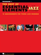 Best Of Essential Elements For Jazz Ens by Steinel and Sweeney for Trombone 1