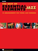 Best Of Essential Elements For Jazz Ens by Steinel and Sweeney for Flute