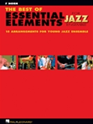 Best Of Essential Elements For Jazz Ens by Steinel and Sweeney for F Horn