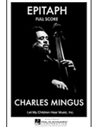 Epitaph by Mingus Charles for Full Score