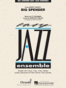 Big Spender by Coleman Sy - Stitzel Rick - for Jazz Ensemble