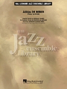 Agua De Beber (Water To Drink) by Jobim Antonio Carlos - Mossman Michael Phi - for Jazz Ensemble