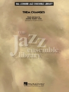 Them Changes by Miles Buddy - Holmes Roger - for Jazz Ensemble