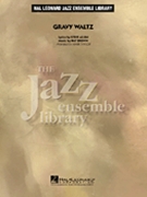 Gravy Waltz by Brown Ray - Taylor Mark - for Jazz Ensemble