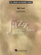 Red Clay by Hubbard Freddie - Taylor Mark - for Jazz Ensemble