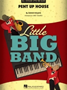Pent Up House by Rollins Sonny - Tomaro Mike - for Little Big Band