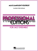 Mia's Lamplight Foxtrot by Mossman Michael Philip for Jazz Ensemble