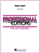 Pure Spirit by Allee Steve for Jazz Ensemble